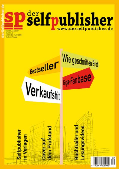 der selfpublisher 6,2-2017, Heft 6, Juni 2017