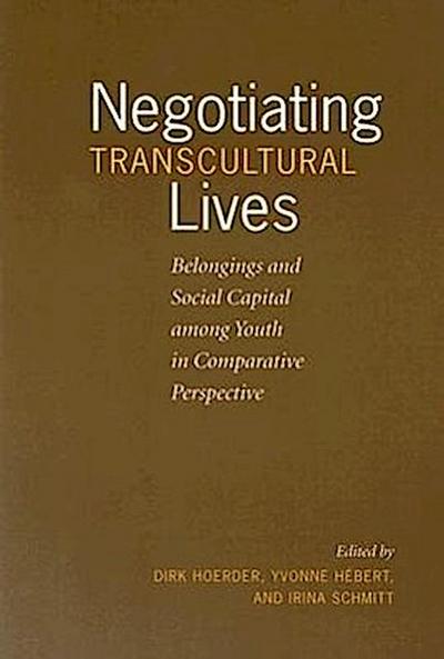 Negotiating Transcultural Lives