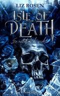 Isle of Death - Er rettet dich nicht