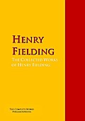 The Collected Works of Henry Fielding