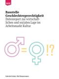 Baustelle Geschlechtergerechtigkeit
