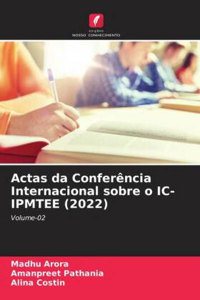 Actas da Conferência Internacional sobre o IC-IPMTEE (2022)