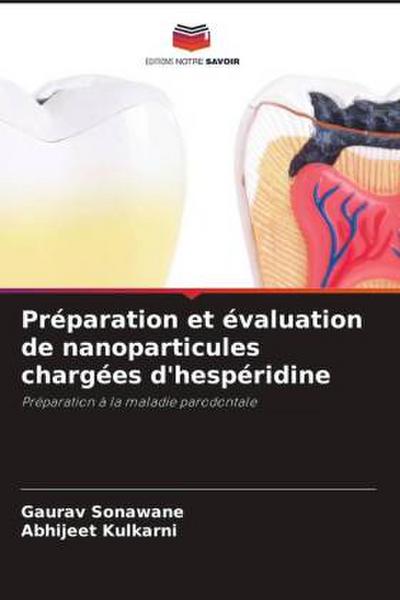 Préparation et évaluation de nanoparticules chargées d’hespéridine