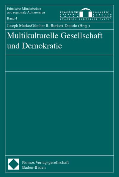Multikulturelle Gesellschaft und Demokratie