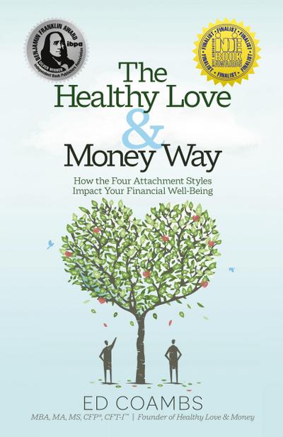 The Healthy Love and Money Way