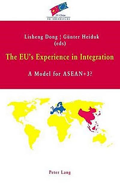 The EU’s Experience in Integration
