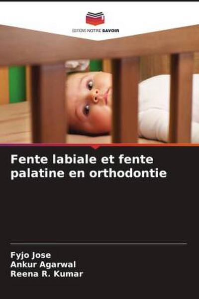 Fente labiale et fente palatine en orthodontie