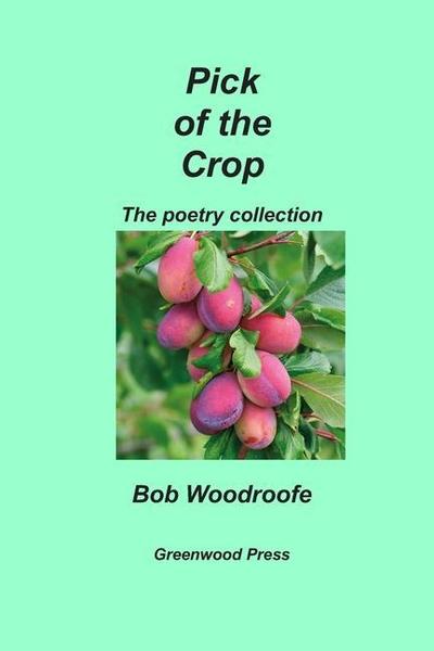 Pick of the Crop: The Poetry Collection