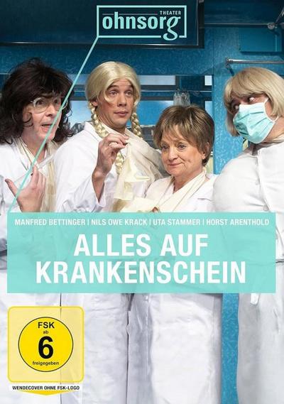Alles auf Krankenschein