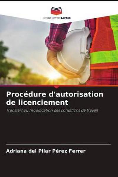 Procédure d’autorisation de licenciement
