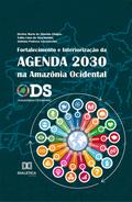Fortalecimento e Interiorização da Agenda 2030 na Amazônia Ocidental