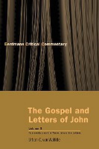 Gospel and Letters of John, Volume 3
