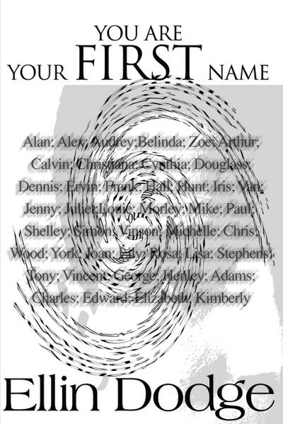 You Are Your First Name