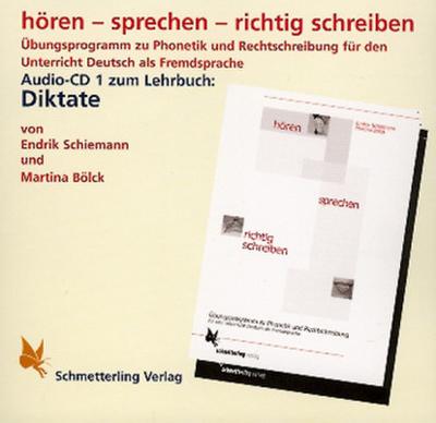 hören - sprechen - richtig schreiben. CD. Diktate