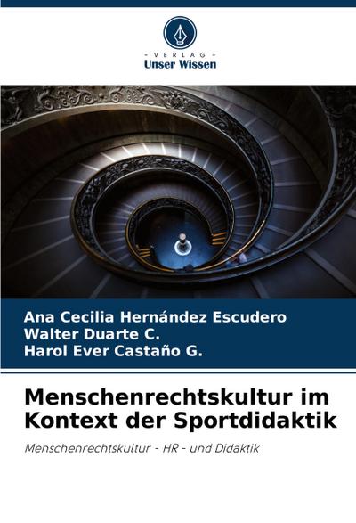 Menschenrechtskultur im Kontext der Sportdidaktik