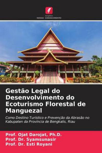 Gestão Legal do Desenvolvimento do Ecoturismo Florestal de Manguezal