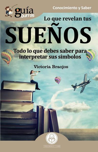 GuíaBurros Lo que revelan tus sueños