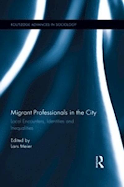 Migrant Professionals in the City