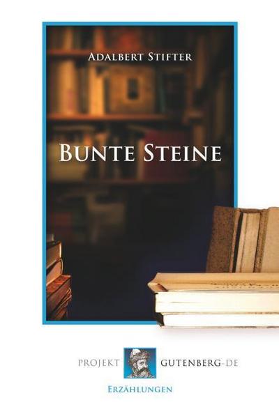 Bunte Steine