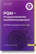 PQM - Prozessorientiertes Qualitätsmanagement