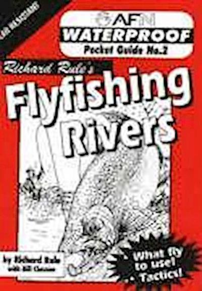 Waterproof Flyfishing Rivers