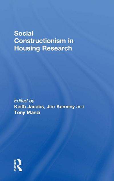 Social Constructionism in Housing Research