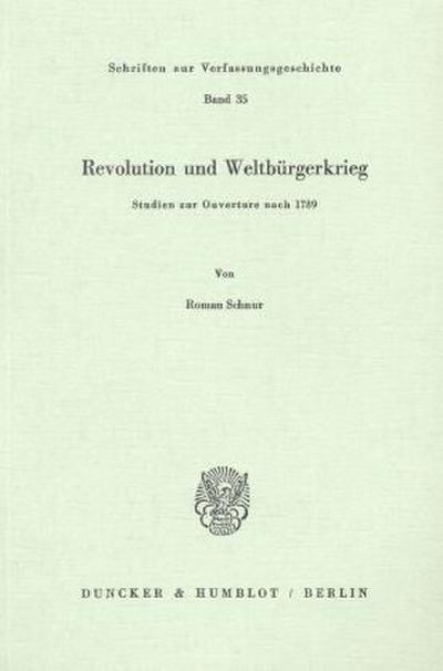Revolution und Weltbürgerkrieg