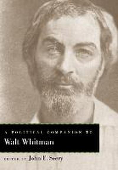 A Political Companion to Walt Whitman