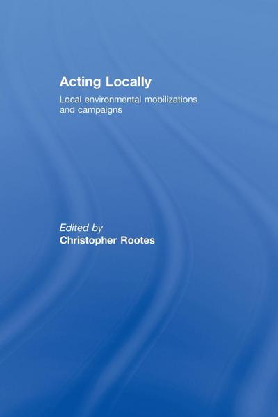 Acting Locally