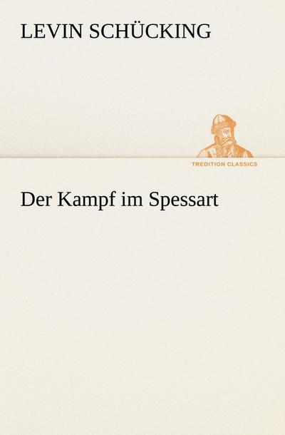 Der Kampf im Spessart