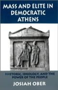 Mass and Elite in Democratic Athens