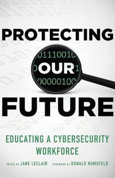Protecting Our Future, Volume 1
