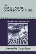 The Westminster Confession of Faith