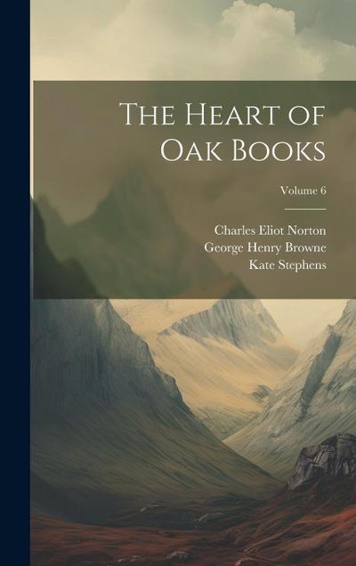 The Heart of Oak Books; Volume 6