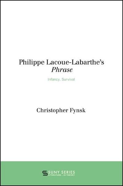 Philippe Lacoue-Labarthe’s Phrase