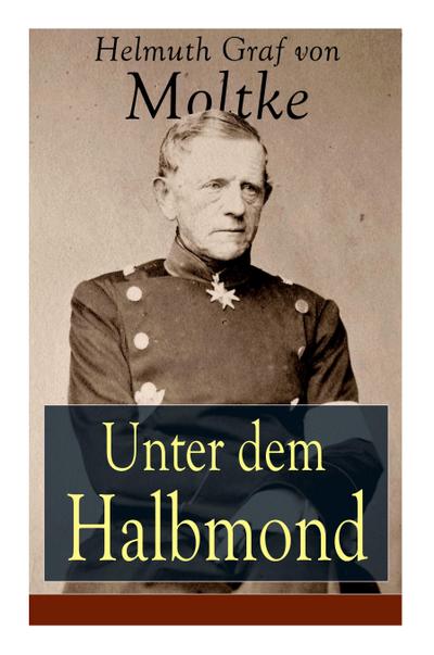 Unter dem Halbmond