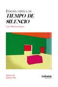 Edición crítica, Tiempo de silencio
