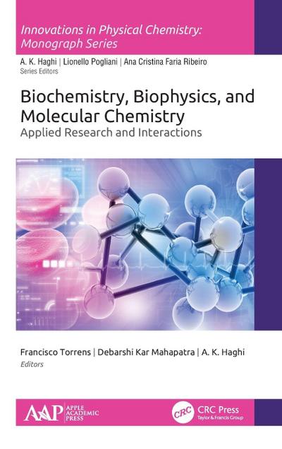 Biochemistry, Biophysics, and Molecular Chemistry