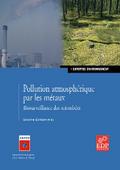 Pollution atmosphérique par les métaux