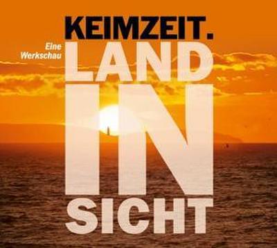 Land in Sicht-Eine Werkschau