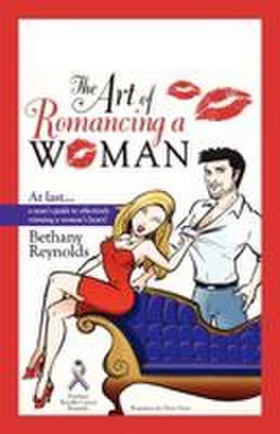 The Art of Romancing a Woman