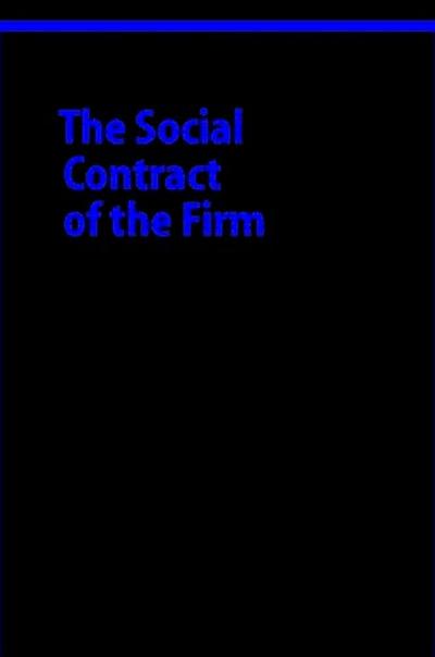 The Social Contract of the Firm