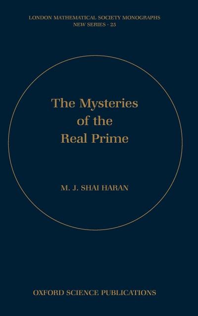 The Mysteries of the Real Prime