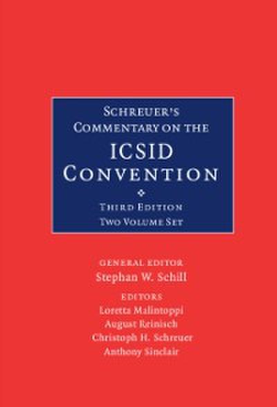 Schreuer’s Commentary on the ICSID Convention