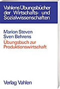Übungsbuch zur Produktionswirtschaft