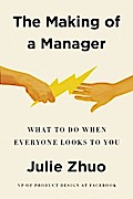 The Making of a Manager