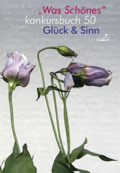 Glück und Sinn. konkursbuch 50