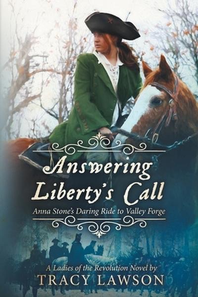 Answering Liberty’s Call