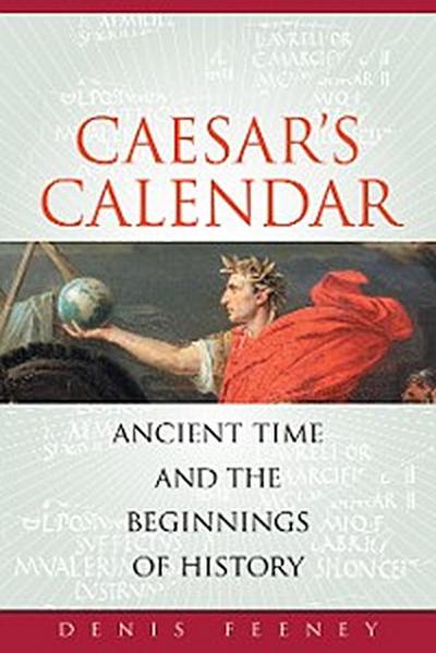 Caesar’s Calendar