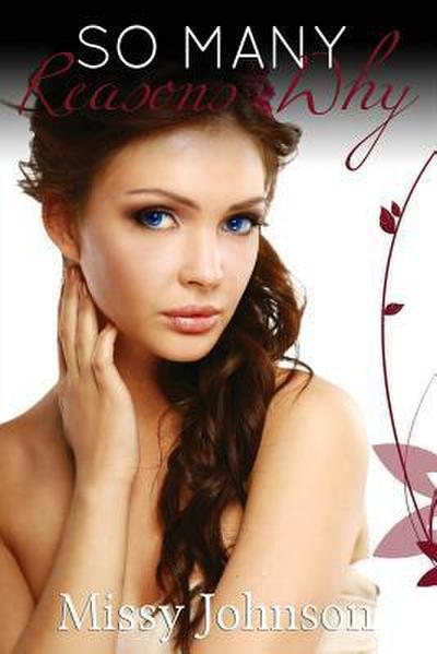 Johnson, M: So Many Reasons Why